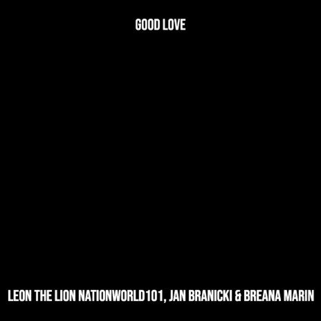 Good Love ft. Jan Branicki & Breana Marin
