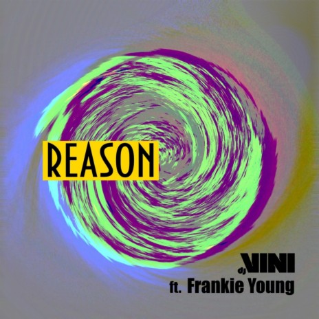 Reason (Original Mix) ft. Frankie Young cover art