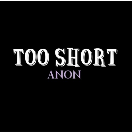Too short cover art