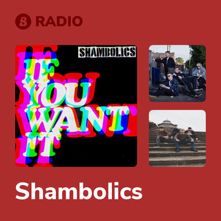 Shambolics Radio