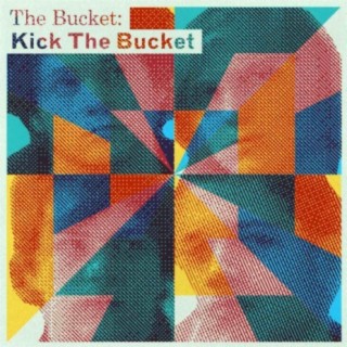 The Bucket