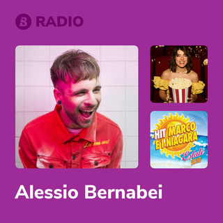 Alessio Bernabei Radio