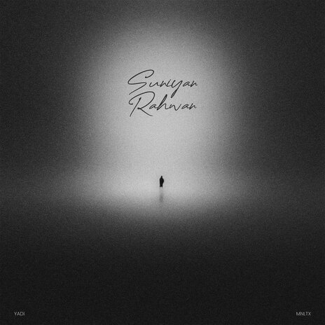 Suniyan Rahwan ft. MNLTX cover art
