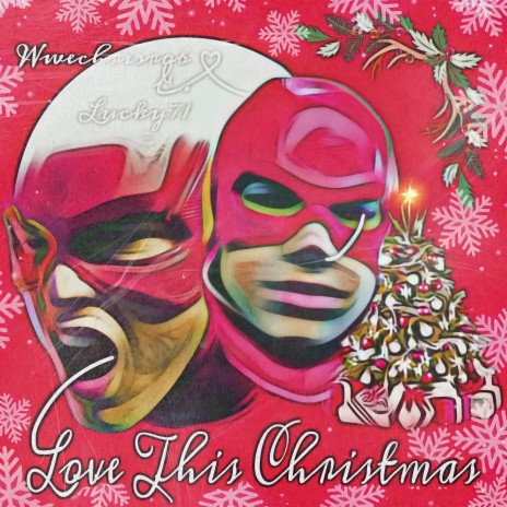 Love This Christmas ft. Lucky71 cover art