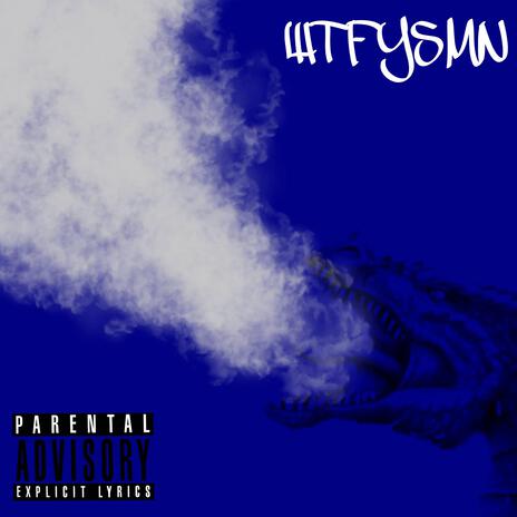 WTFYSMN cover art