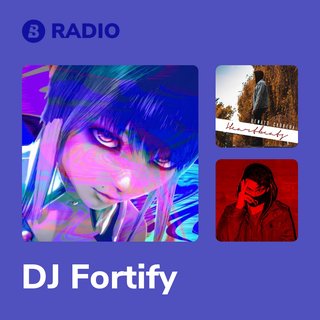 DJ Fortify Radio