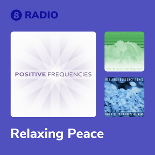Relaxing Peace Radio