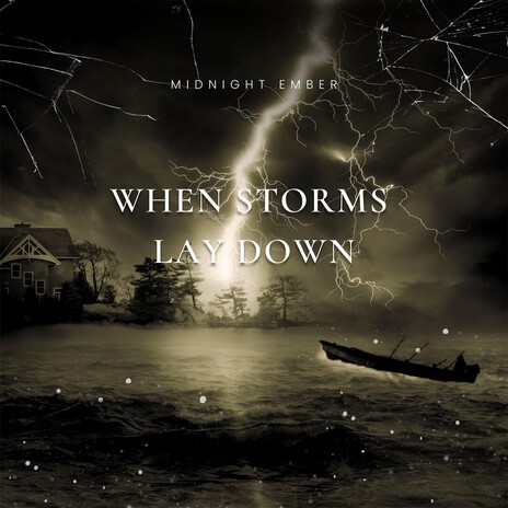 When Storms Lay Dwn cover art