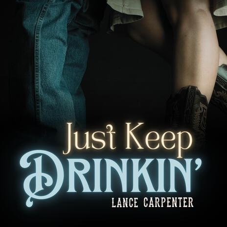 Just Keep Drinking cover art