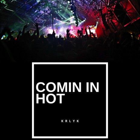 Comin In Hot cover art