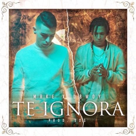 Te Ignora ft. DBwoy