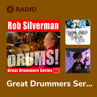 Great Drummers Series: Rob Silverman Radio