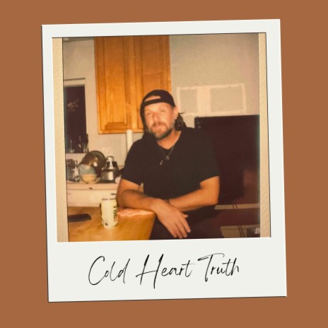 Cold Heart Truth cover art