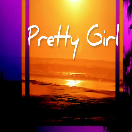 Pretty Girl cover art