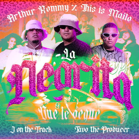 La Negrita ft. This Is Mailo, J on the Track & Tavo the producer cover art