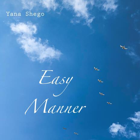 Easy Manner