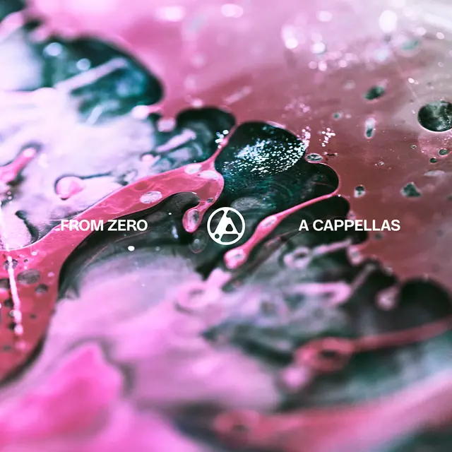 From Zero (Intro) - A Cappella
