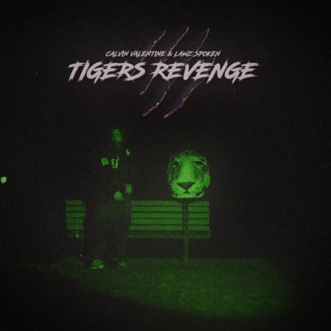 Tigers Revenge ft. Lawz Spoken cover art