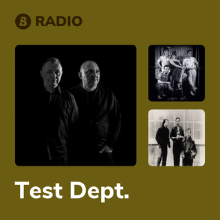 Test Dept. Radio