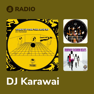 DJ Karawai Radio