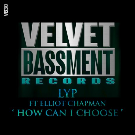 How Can I Choose (LYP Emotional Remix) ft. Elliot Chapman cover art