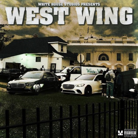 West Wing (Intro) ft. Heron Celly, RJ Slide, El Tito, WTM Milt & WTM Re cover art