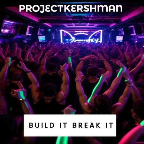 Build it Break It cover art
