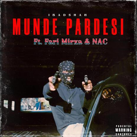 Munde Pardesi ft. Fari Mirxa & NAC cover art