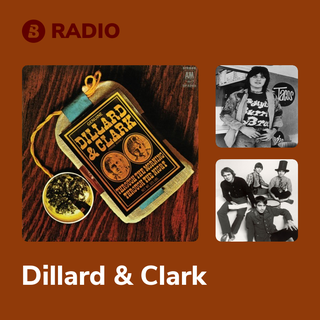 Dillard & Clark Radio