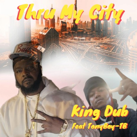 Thru My City ft. TonyBoy-TB cover art