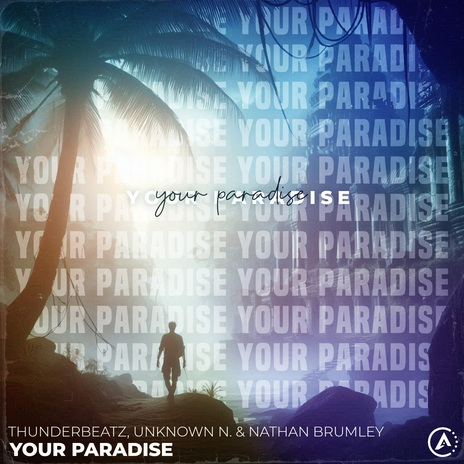 Your Paradise ft. Unknown N. & Nathan Brumley cover art