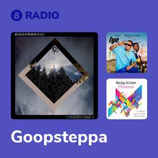 Goopsteppa Radio