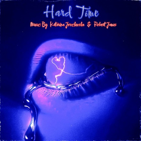 HARD TIME ft. Robert James cover art