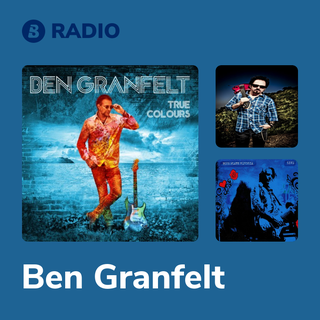 Ben Granfelt Radio