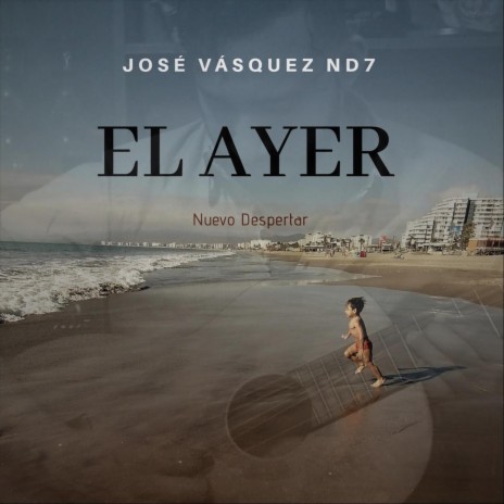 El Ayer