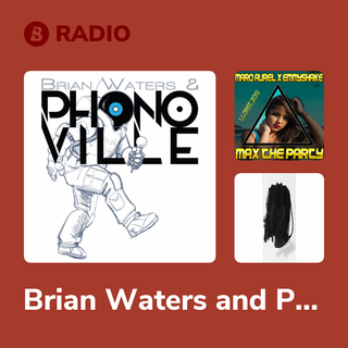 Brian Waters and Phonoville Radio