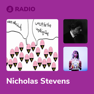 Nicholas Stevens Radio