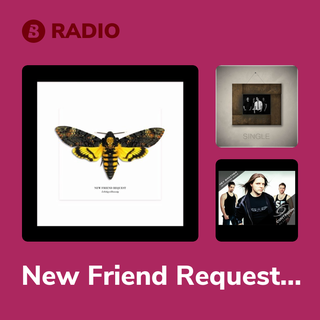 New Friend Request Radio