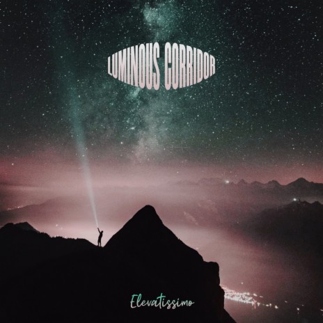 Luminous Corridor cover art