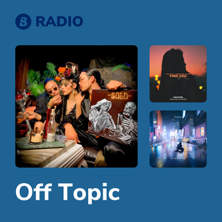 Off Topic Radio