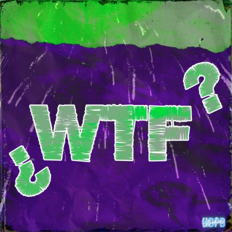 ¿WTF? ft. klaklein_oficial, m3 & iker gallegoos cover art