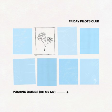 Pushing Daisies (Oh My My) cover art
