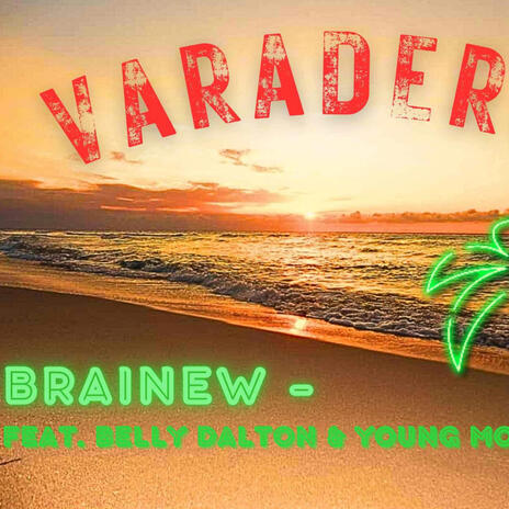 Varadero ft. Belly Dalton & Young Mo cover art