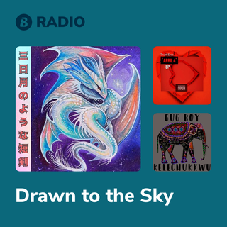 Drawn to the Sky Radio