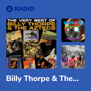 Billy Thorpe & The Aztecs Radio