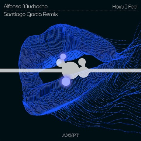 How I Feel (Santiago Garcia Remix) ft. Santiago Garcia cover art