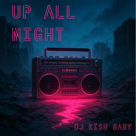 Up All Night (Radio Edit)