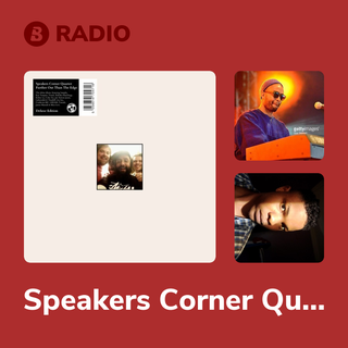 Speakers Corner Quartet Radio