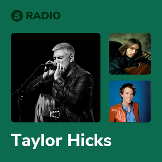 Taylor Hicks Radio