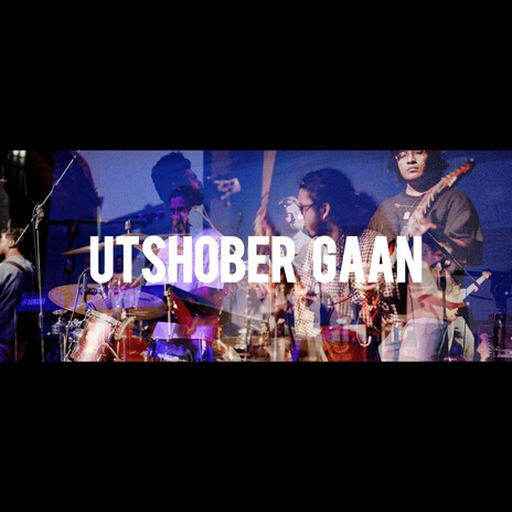 Utshober Gaan - Live in The Comeback Show cover art